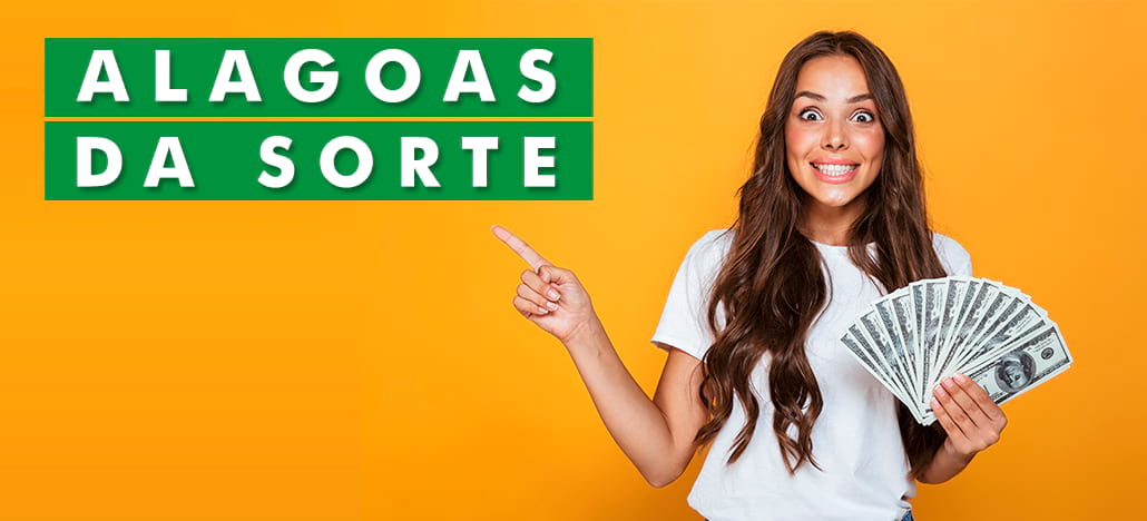 Alagoas Da Sorte: tudo sobre a Loteria Estadual de Alagoas